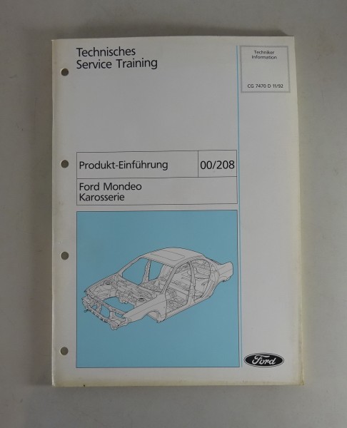 Technische Information Service Training Ford Mondeo Karosserie von 11/1992