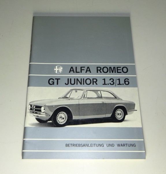 Betriebsanleitung / Handbuch Alfa Romeo GT Junior 1300 / 1600 Stand 1973