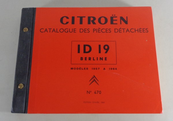 Teilekatalog / Ersatzteilliste Citroen ID 19 Berline Baujahr 1957-1964