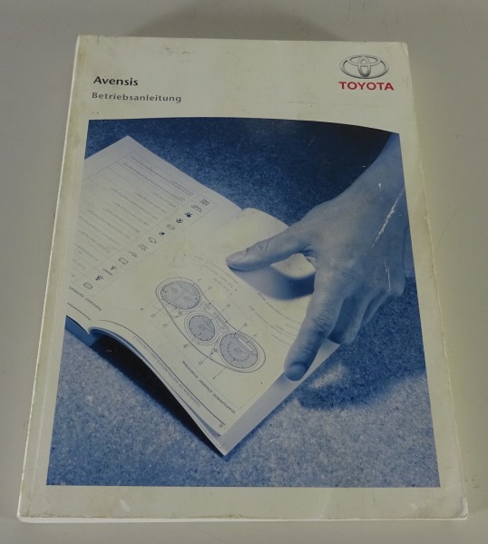 Betriebsanleitung / Handbuch Toyota Avensis Stand 07/2005