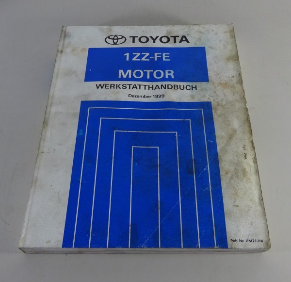 Werkstatthandbuch Toyota Motor 1ZZ-FE für Toyota MR2 Serie ZZW30 Stand 12/1999
