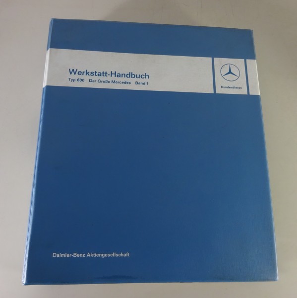 Werkstatthandbuch Mercedes Benz 600 W 100 - Der Große Mercedes bis 02/1967