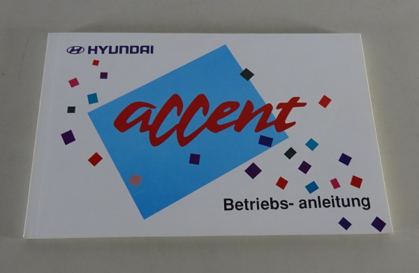 Betriebsanleitung / Handbuch Hyundai Accent Stand 06/1995