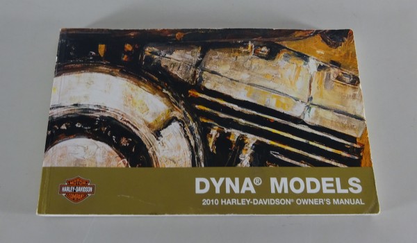 Owner´s Manual / Handbook Harley Davidson 2010 Dyna Models from 05/2009