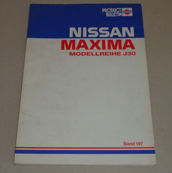 Werkstatthandbuch Technische Information Bulletin Nissan Maxima J30 Stand 1989