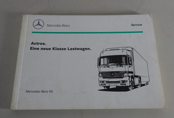 Technische Information Mercedes-Benz Nutzfahrzeuge Actros von 09/1996