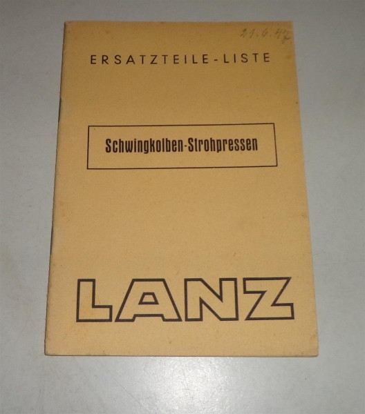 Teilekatalog / Ersatzteilliste Lanz Schwingkolben Strohpresse - 05/1944