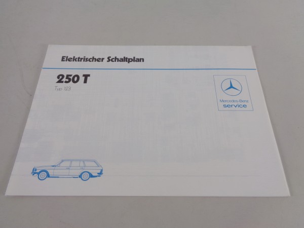 Elektrischer Schaltplan Mercedes W123 250 T Vergaser von 01/1984