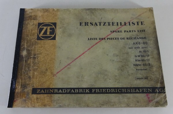 Teilekatalog ZF Allklauen Sechsgang Getriebe AK 6-80 Henschel von 10/1967