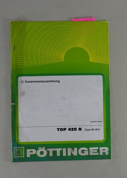 Werkstatthandbuch/ Montageanleitung Pöttinger TOP 420 N