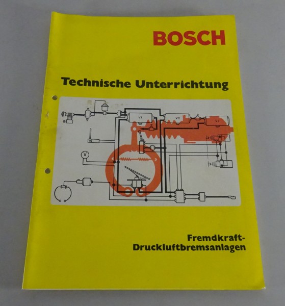 Technische Unterrichtung Bosch Fremdkraft-Druckluftbremsanlagen Stand 03/1971