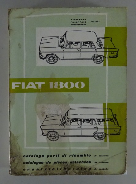 Teilekatalog / Catalogo Parti di Ricambio Fiat 1800 + 1800 Familiare von 03/1961