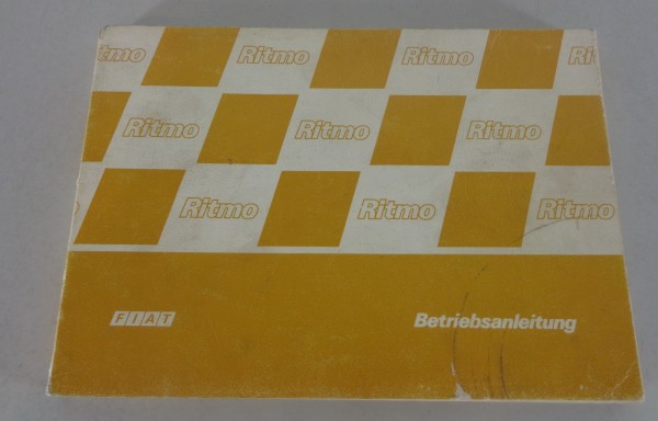 Betriebsanleitung / Handbuch Fiat Ritmo 60 / 70 / 75 CL + 60 L Stand 11/1985