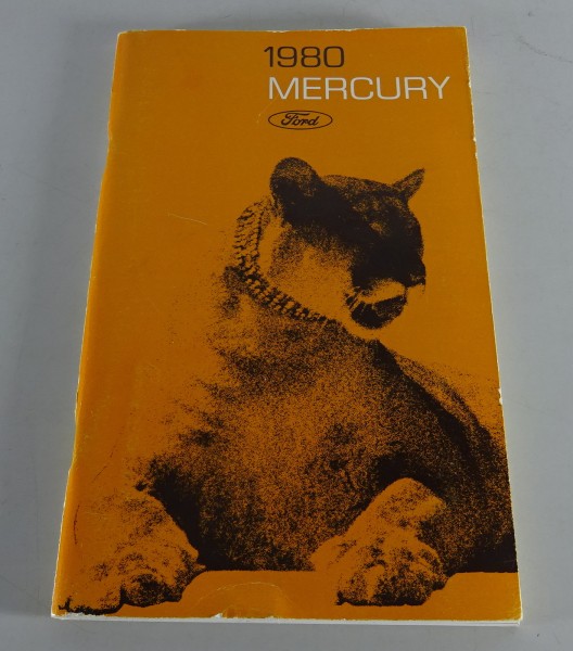 Owner´s Manual Mercury Bobcat / Cougar / Grand Marquis / Monarch / Zephyr '1980