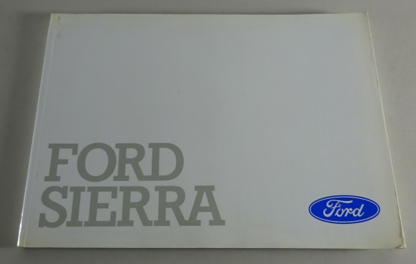 Betriebsanleitung / Handbuch Ford Sierra + Sierra Cosworth Stand 06/1989