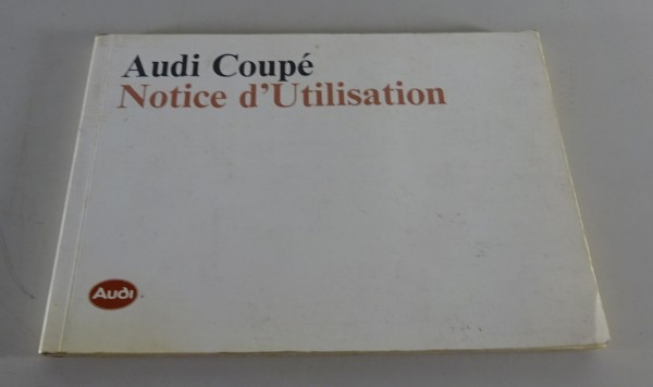 Manuel d'utilisation Audi Coupé type 81 / Coupé quattro type 85 '02/1987