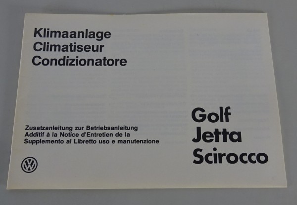 Zusatz - Betriebsanleitung VW Golf 1/I, Jetta, Scirocco Klimaanlage von 07/1983