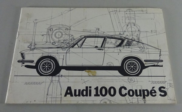 Prospekt / Broschüre Audi 100 Coupé S Stand 11/1968