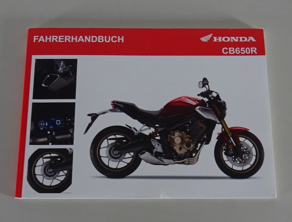 Betriebsanleitung / Handbuch Honda CB 650 R Stand 08/2020