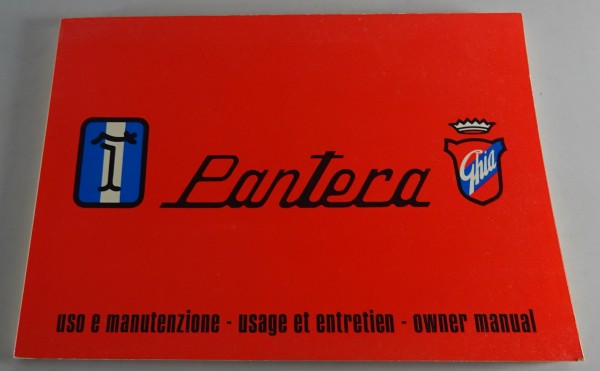 Betriebsanleitung / Handbuch De Tomaso Pantera Stand 06/1973
