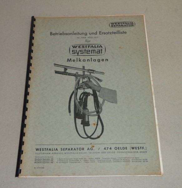 Betriebsanleitung + Teilekatalog Westfalia Separator Systemat - Melkanlagen