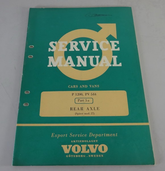 Workshop Manual Rear Axle Volvo P 120 Amazon / PV 544 from 03/1961