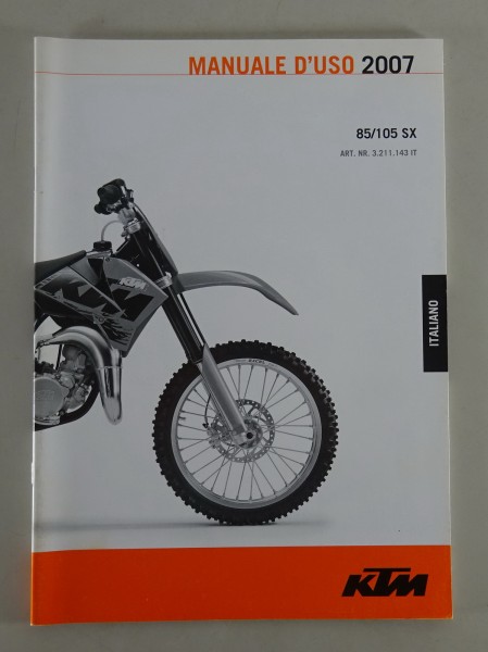 Manuale d'Uso KTM 85 SX / 105 SX - Anno di fabbricazione 2007