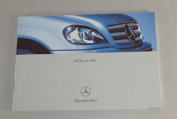 Owner's Manual / Brief instructions Mercedes M-Class W163 ML RHD + LHD 10/2003