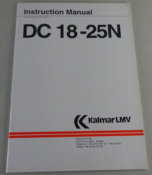 Instruction Manual / Handbuch Kalmar LMV Gabelstapler DC 18-25 N Stand 05/1992