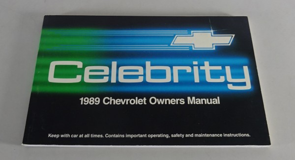 Owner´s Manual / Handbook Chevrolet Celebrity Stand 1989