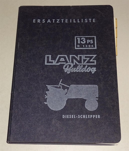 Teilekatalog / Ersatzteilliste Lanz Bulldog 13 PS D 1306 Schlepper Stand 09/1955