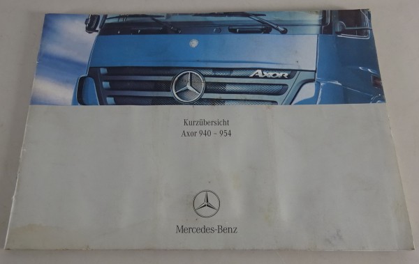 Kurzanleitung / Kurzübersicht Mercedes Benz Axor 940 - 954 Stand 07/2005