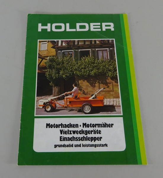 Prospekt / Broschüre Programmübersicht Holder Einachsschlepper etc. von ca. 1979