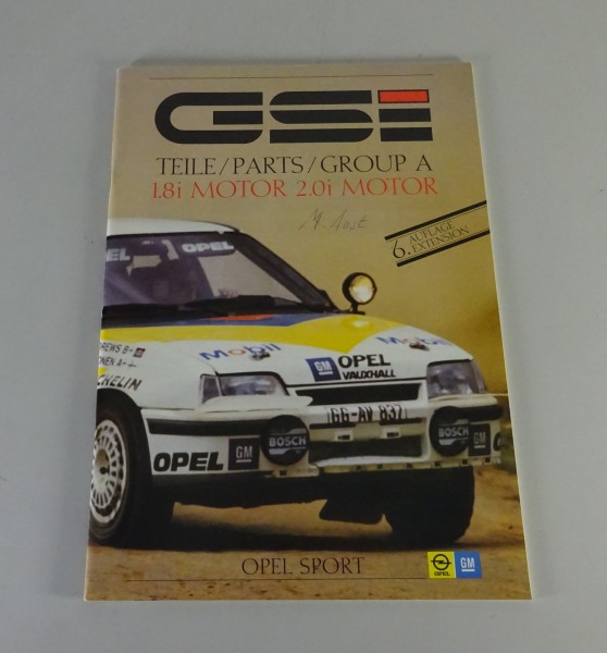 Teilekatalog Opel Kadett E GSi Ralley Gruppe A 1,8i / 2,0i Stand 04/1987