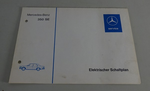 Elektrischer Schaltplan Mercedes S-Klasse W116 350 SE Einspritzer Stand 02/1974