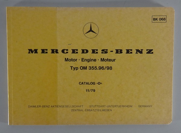 Bildkatalog / Teilekatalog Mercedes-Benz Diesel Motor OM 355.96/98 Stand 11/1979