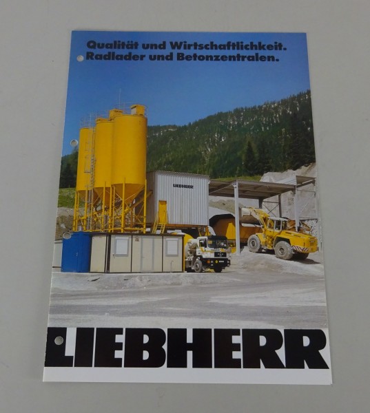 Prospekt / Broschüre Liebherr Radlader & Betonmischanlagen Stand 11/1994