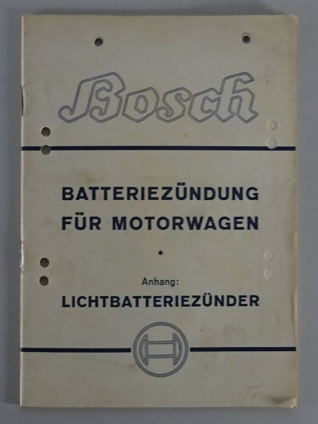 Handbuch Bosch Batteriezündung für Motorwagen von 08/1937