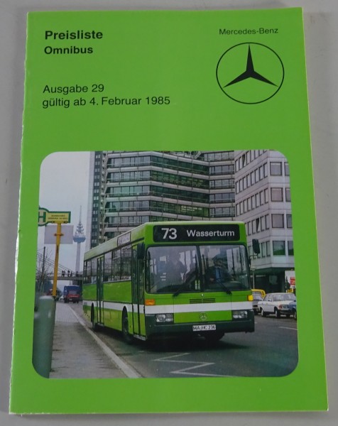 Preisliste Mercedes-Benz Omnibus Ausgabe Nr.: 29 Stand 02/1985