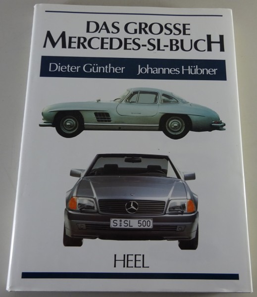 Bildband Heel Das Grosse Mercedes-SL-Buch W198 / R121 / R113 / usw Stand 12/1993