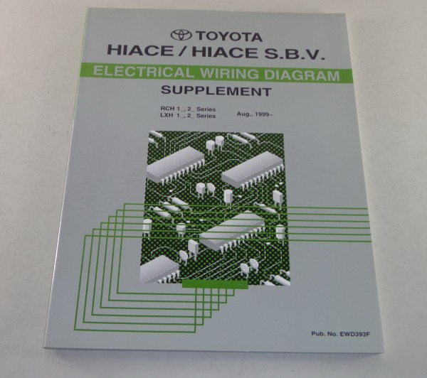 Werkstatthandbuch Elektrik Electrical Wiring Diagram Toyota Hiace / S.B.V. 1999