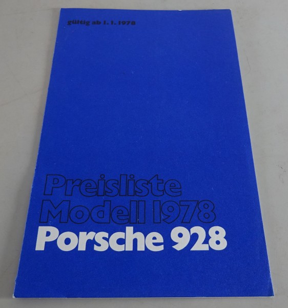 Prospekt / Preisliste Porsche 928 Stand 01/1978