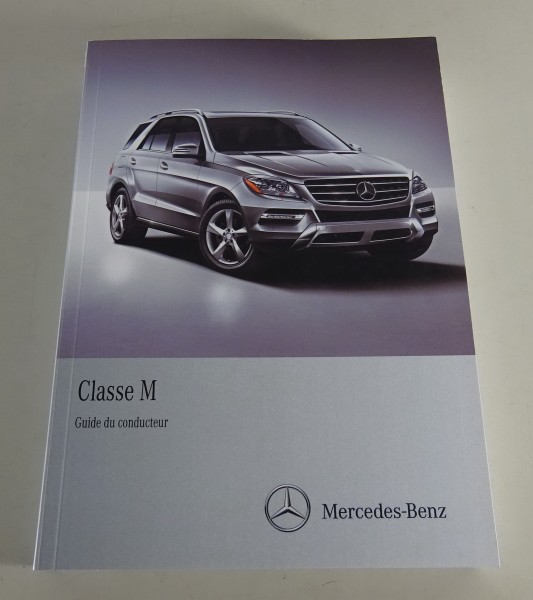 Mode d'emploi Mercedes Benz Classe M W166 | ML 350 BlueTec 4MATIC de 2012