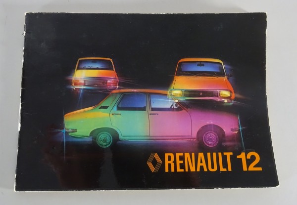 Betriebsanleitung / Handbuch Renault R 12 Typ R 1170 Stand 06/1977