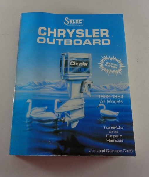 Werkstatthandbuch/Workshop Manual Chrysler Outboard von 1962 - 1984