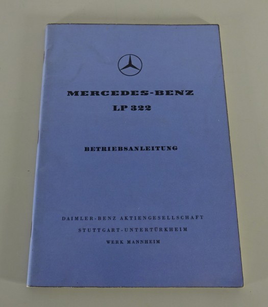 Betriebsanleitung Mercedes-Benz Mittelschwerer Frontlenker LP 322 Stand 03/1960