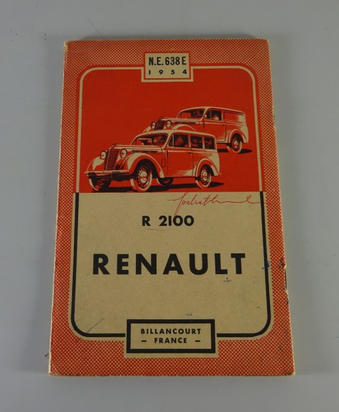 Betriebsanleitung / Handbuch Renault Juvaquatre R. 2100 Stand 1954