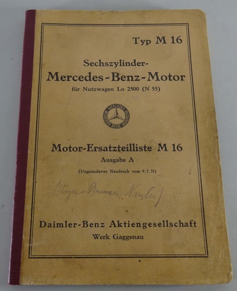 Teilekatalog Mercedes-Benz Motor Typ M 16 für Nutzwagen LO 2500 (N 55) von 1931