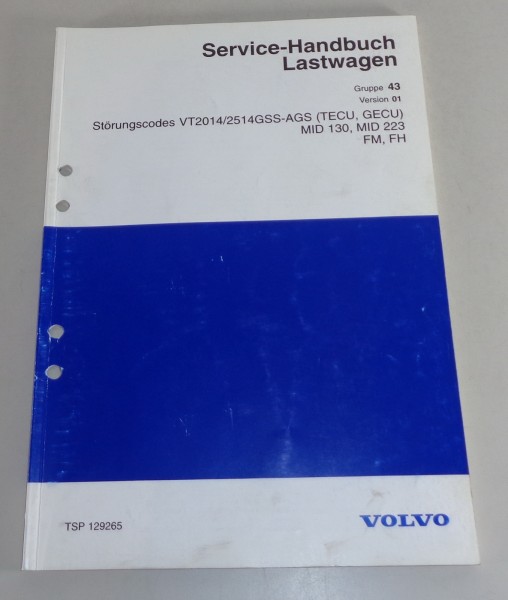 Werkstatthandbuch Volvo LKW Störungscodes VT2014 / 2514 GSS-AGS etc. von 1998