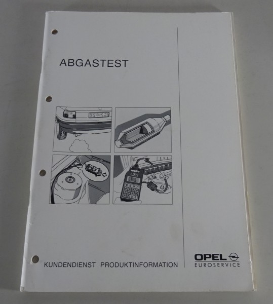 Technische Information Abgasuntersuchung Opel alle Fahrzeuge ab Baujahr 09/1991